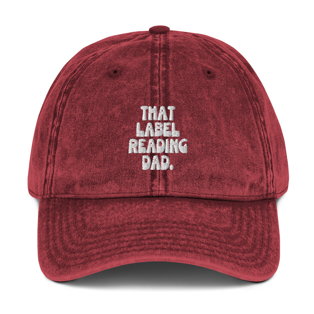 That Label Reading Dad Hat